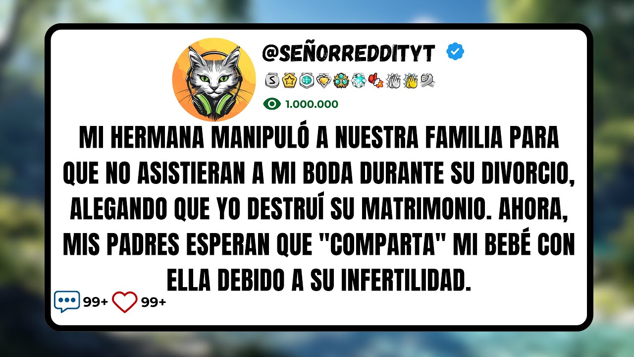 Mi Hermana Manipuló A Nuestra Familia Para Que No Asistieran A Mi Boda Durante Su Divorcio...