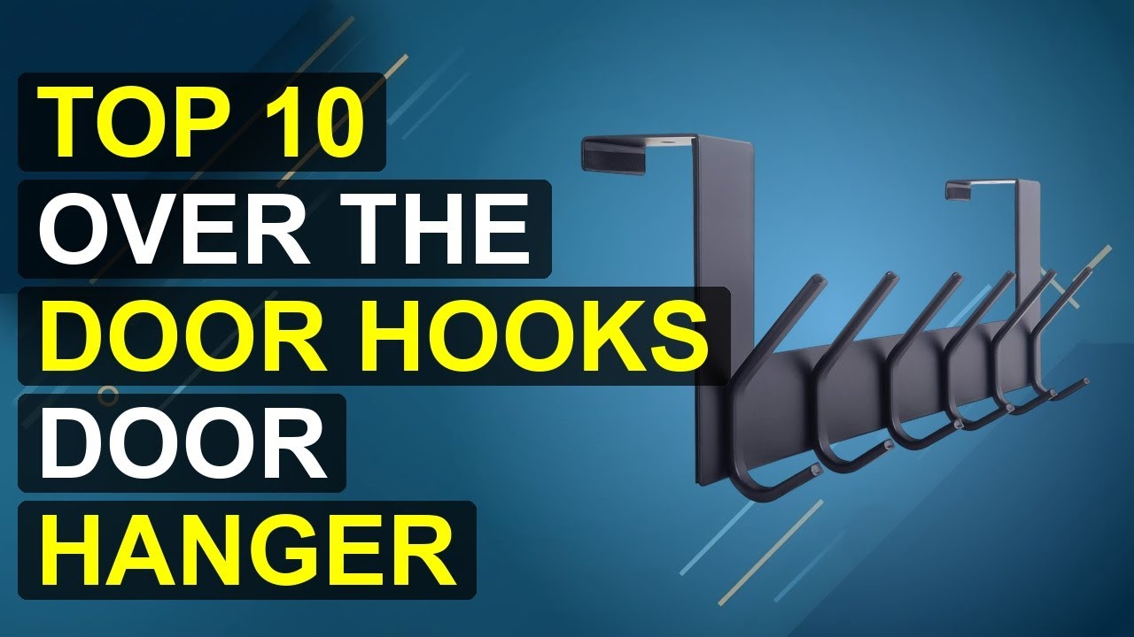 Top 10 Over The Door Hooks Door Hanger 2026 | 2026 Over The Door Hook Organizer