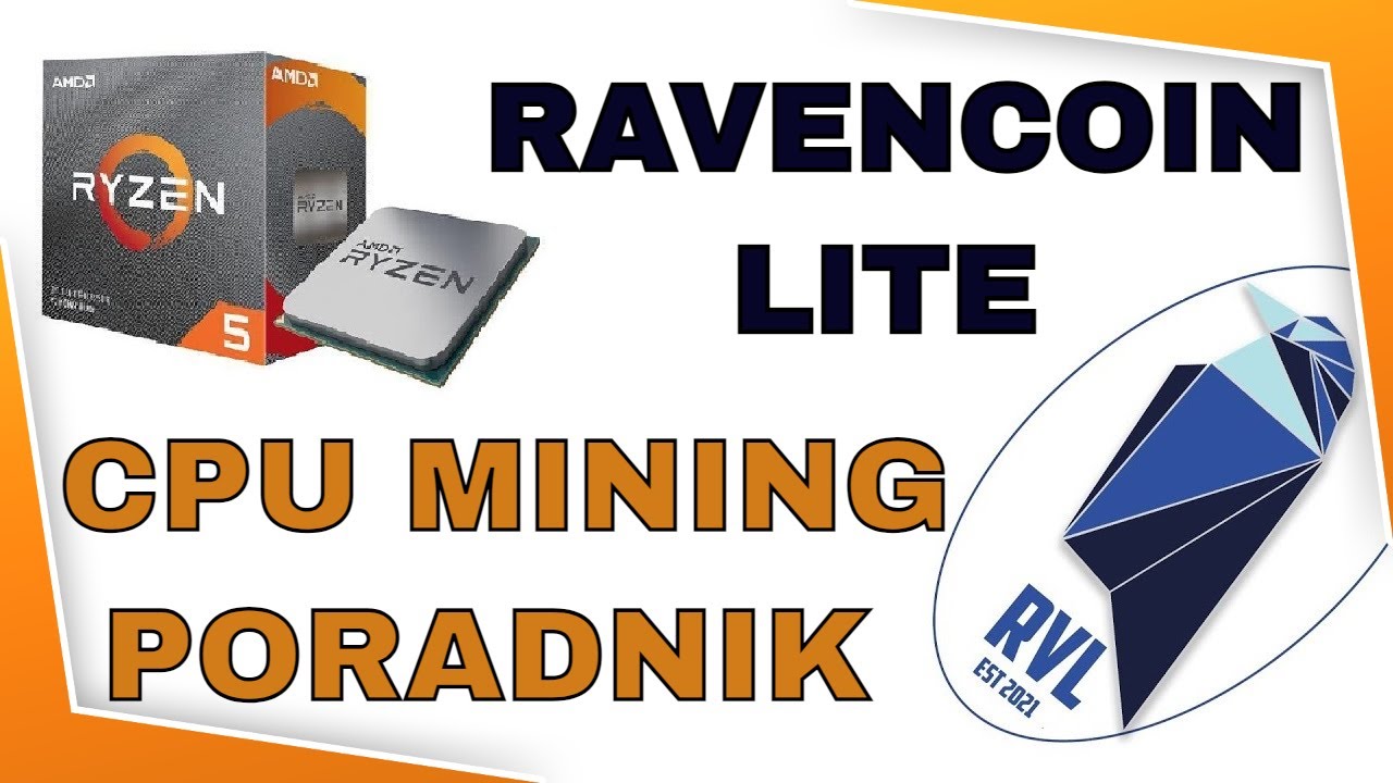 RVL - CPU MINING - PORADNIK