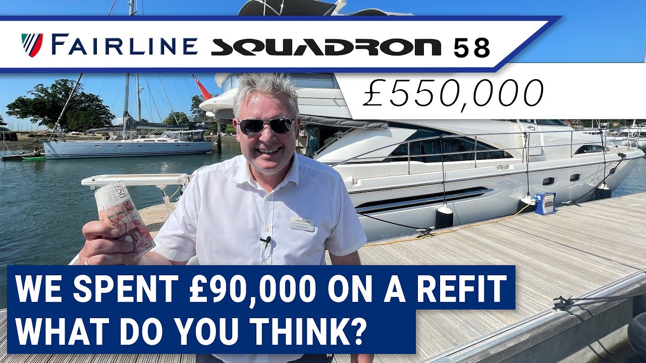 Fairline Squadron 58, 2007 год. Мы потратили 90 000 фунтов стерлингов на переоборудование. Что вы...