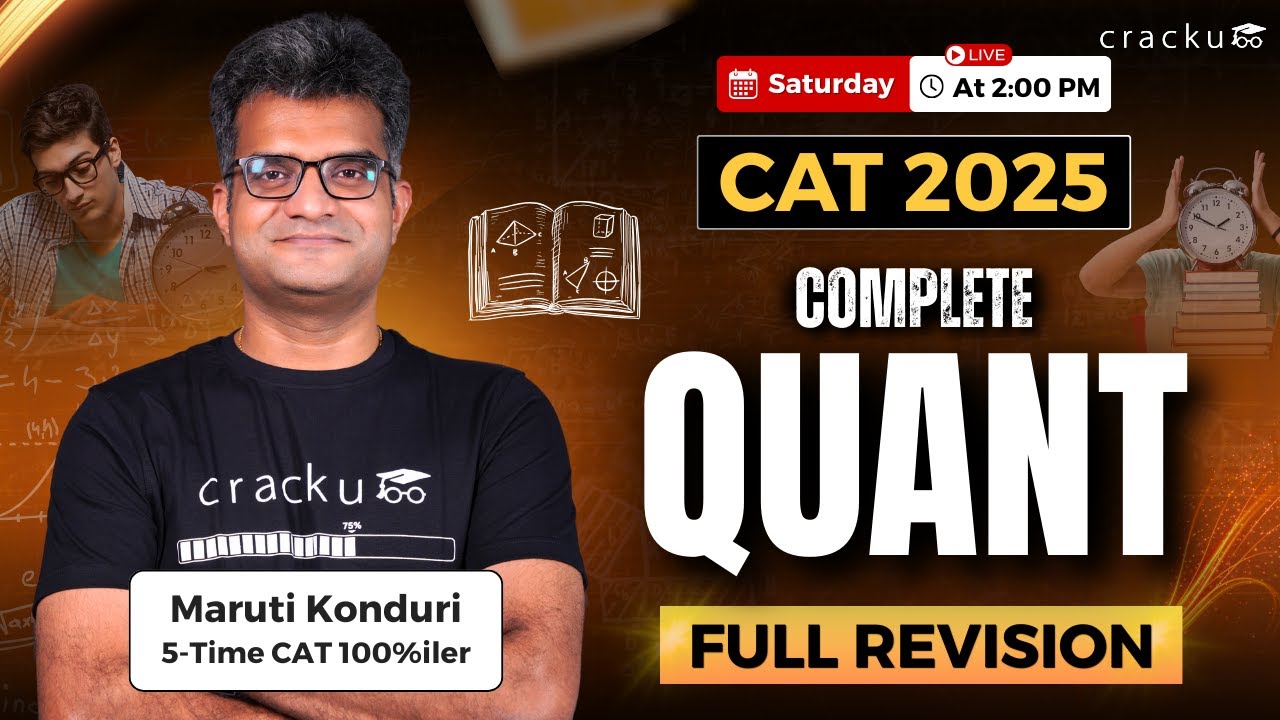 CAT 2025 Quant Full Syllabus Revision | Complete CAT Quant Recap with Maruti Sir & Sayali Ma&rsquo;am