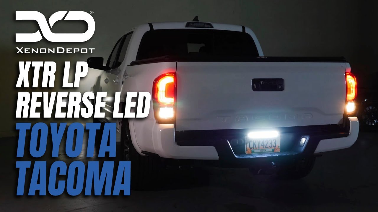 Toyota Tacoma Demo - XD XTR LP - Xenon Depot License Plate Frame LED Backup Light