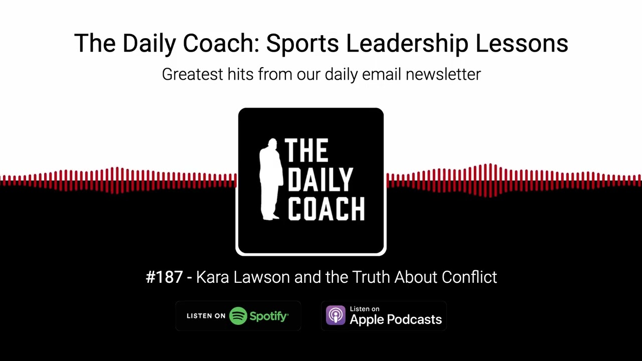 Kara Lawson and the Truth About Conflict