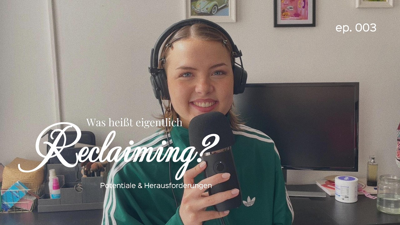 Was heißt eigentlich Reclaiming?