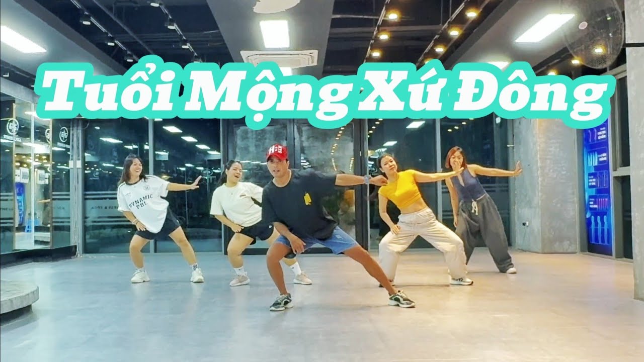 Tuổi Mộng Xứ Đông / ZUMBA / V POP / ZUMBA WITH JAY