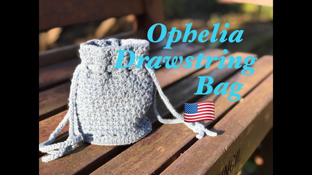 Ophelia Talks about the Ophelia Drawstring Bag