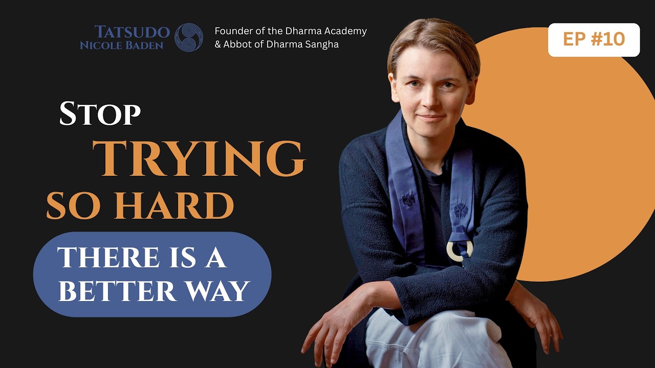 Stop Trying So Hard – There Is a Better Way | Tatsudo Nicole Baden