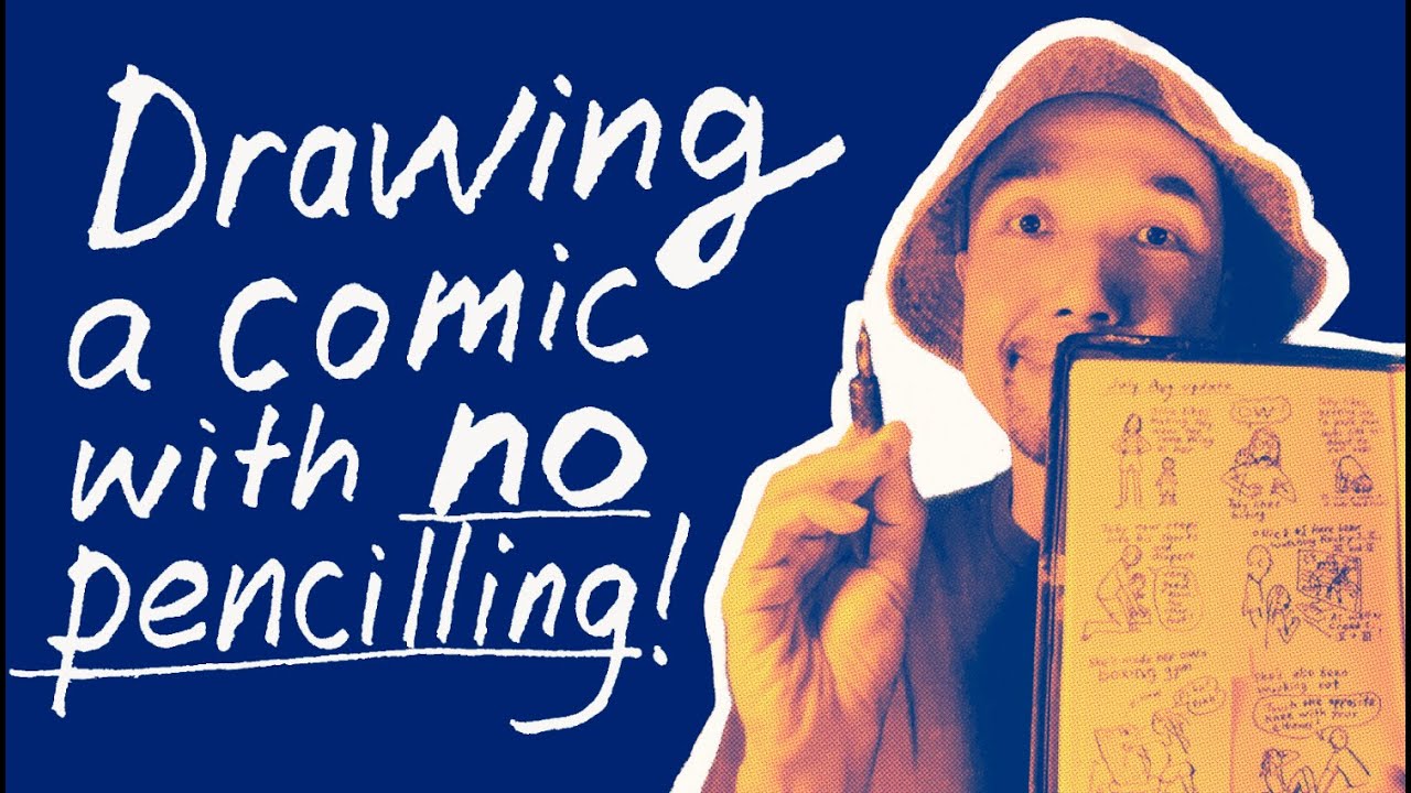 Drawing a comic with NO PENCILLING!
