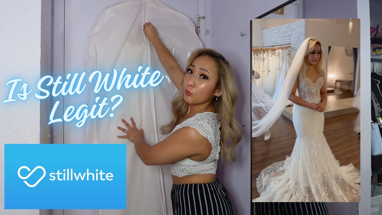 Is Still White Legit? Finding my dream wedding dress for $2,000?? (originally $6,000!!)