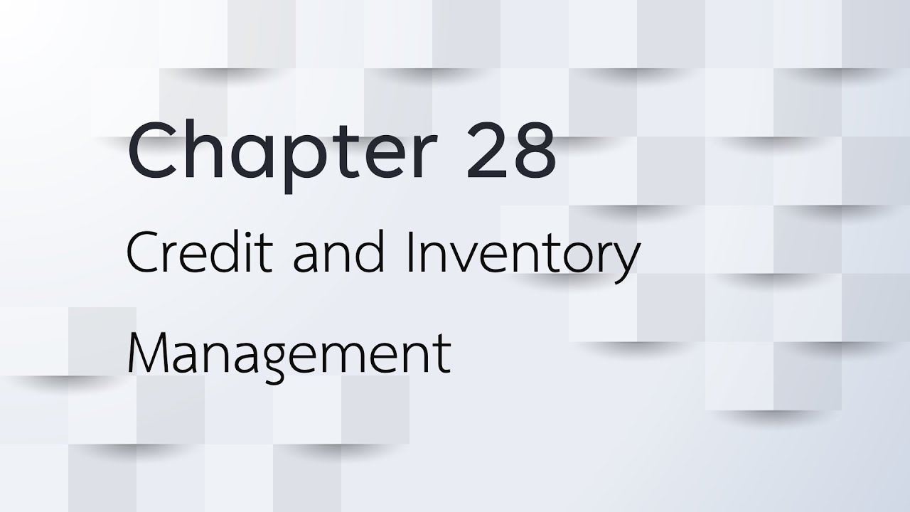 Credit and Inventory Management