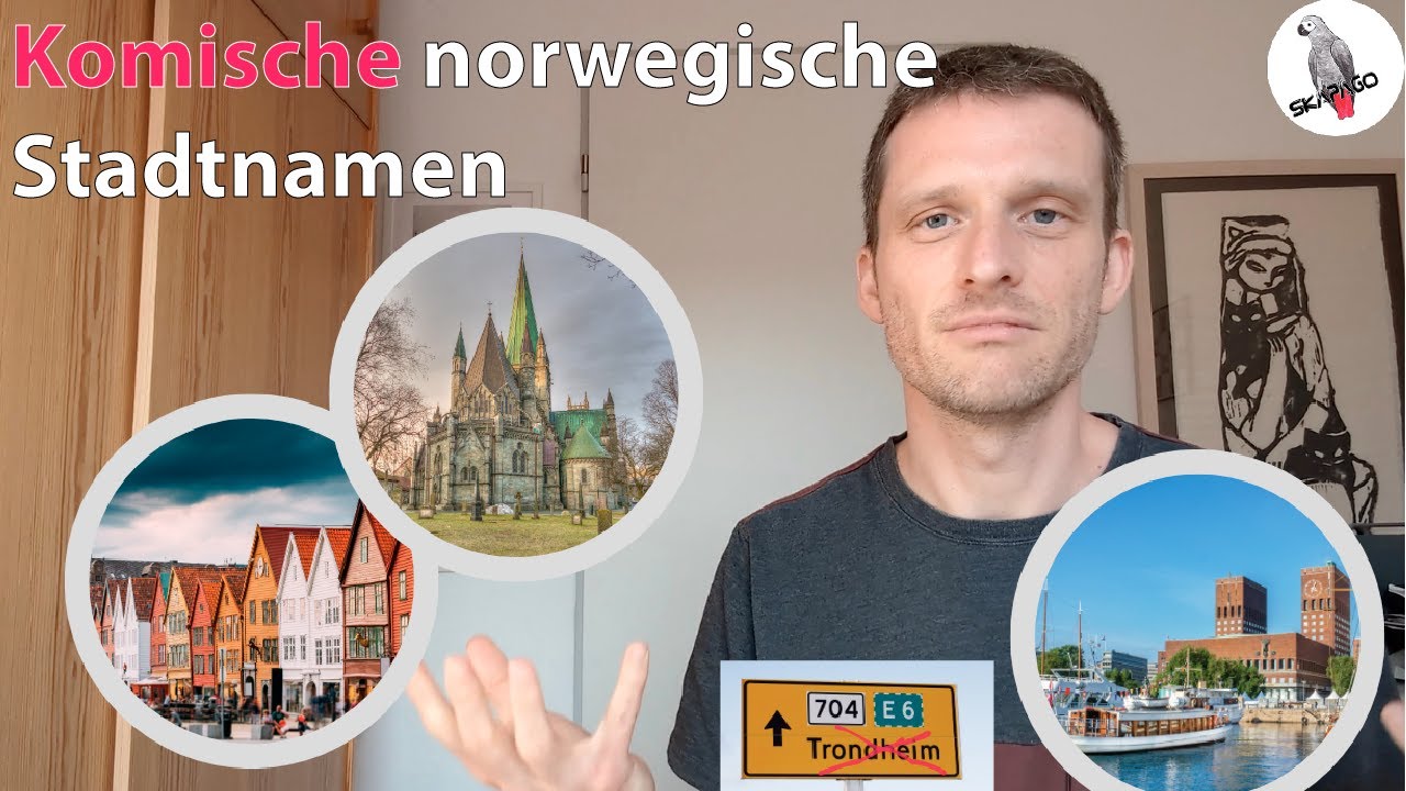 Norwegische Stadtnamen und ihre seltsame Geschichte