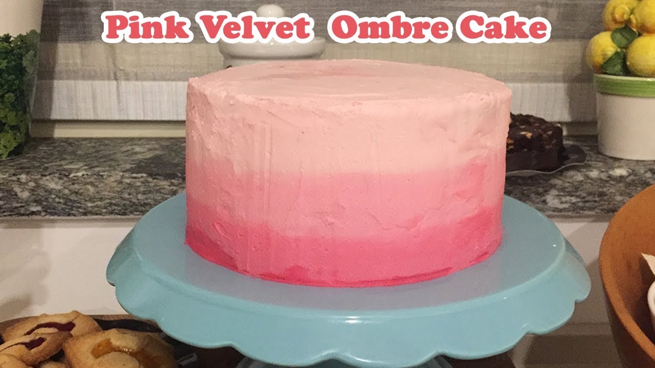 Pink Velvet Ombre Cake - Cheeky Crumbs