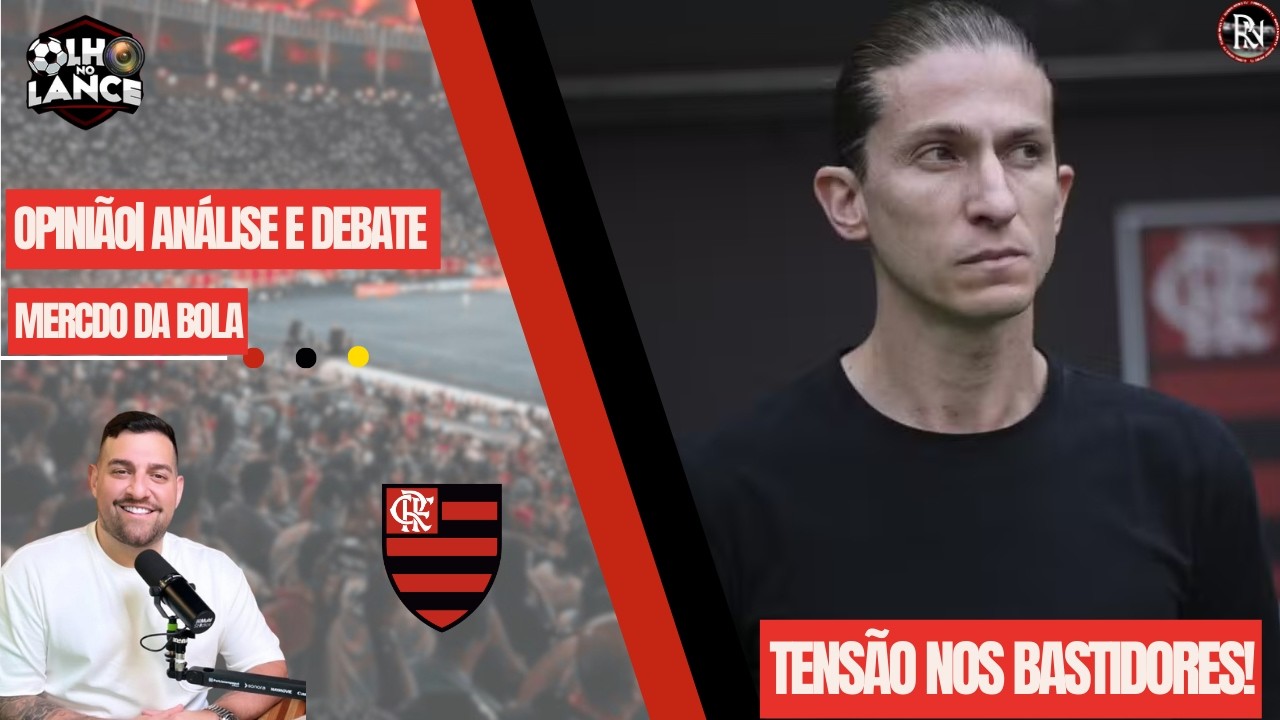 🚨CLIMA DE TENSÃO NOS BASTIDORES|F.LUÍS SEGUE SOLICITANDO ATACANTE|BAP FAZ COBRANÇAS|MERCADO DA BOLA🚨