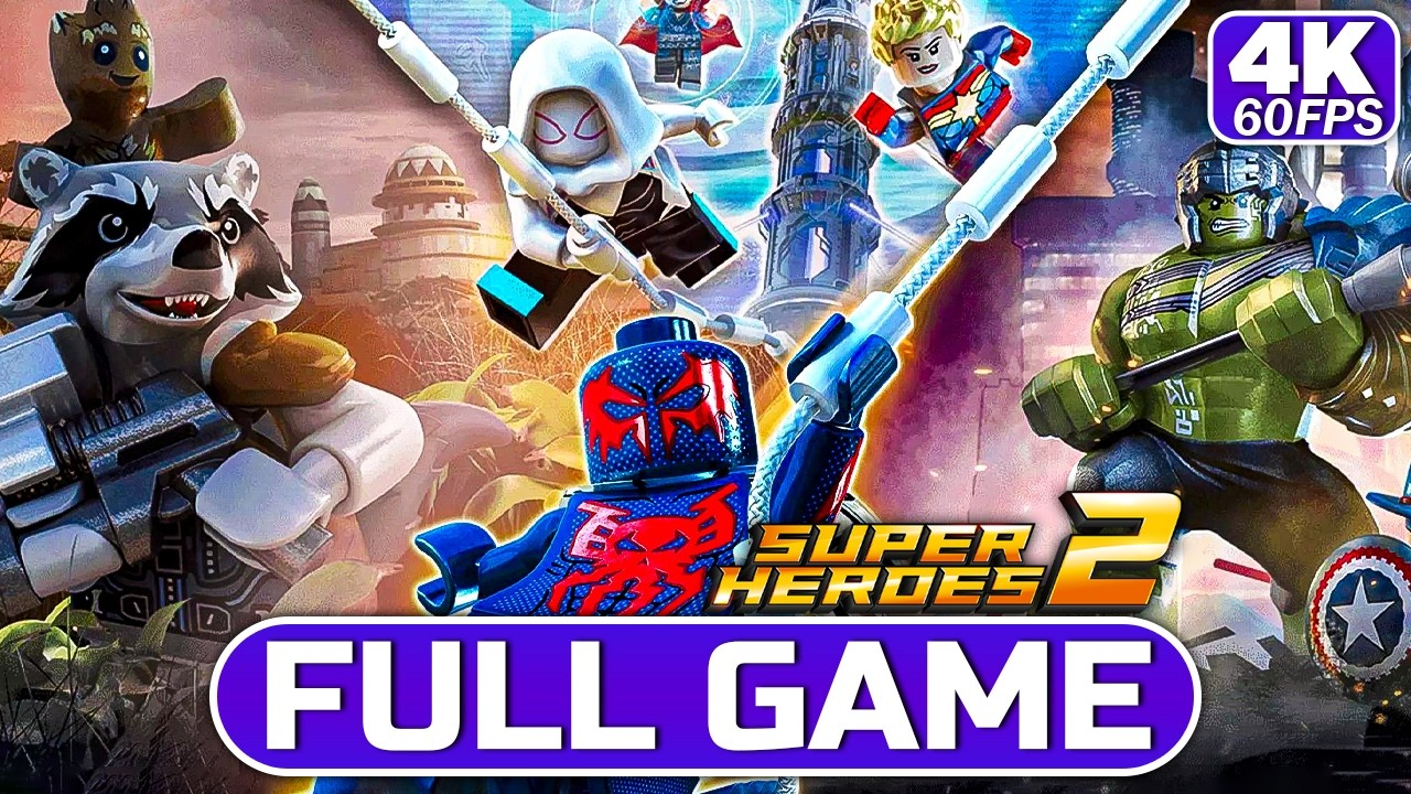 LEGO Marvel Super Heroes 2 Full Game Walkthrough (No Commentary | 4K 60FPS Ultra HD)