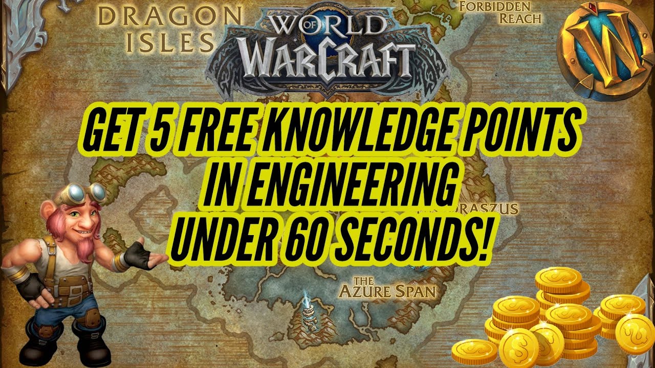 Get 5 FREE Knowledge Points in Engineering UNDER 60 SECONDS! | World of Warcraft Dragonflight