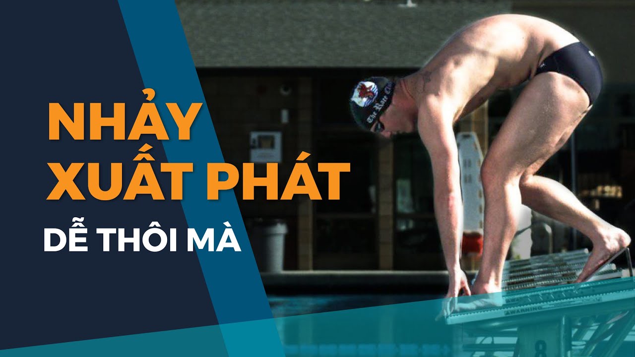 Hướng dẫn nhảy xuất phát cho người mới học bơi || Thăng Long Pool