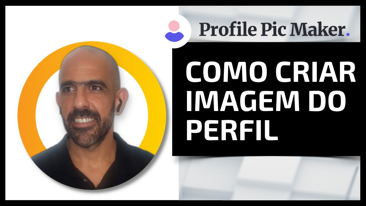 Como Criar Imagem do Perfil com Profile Pic Maker