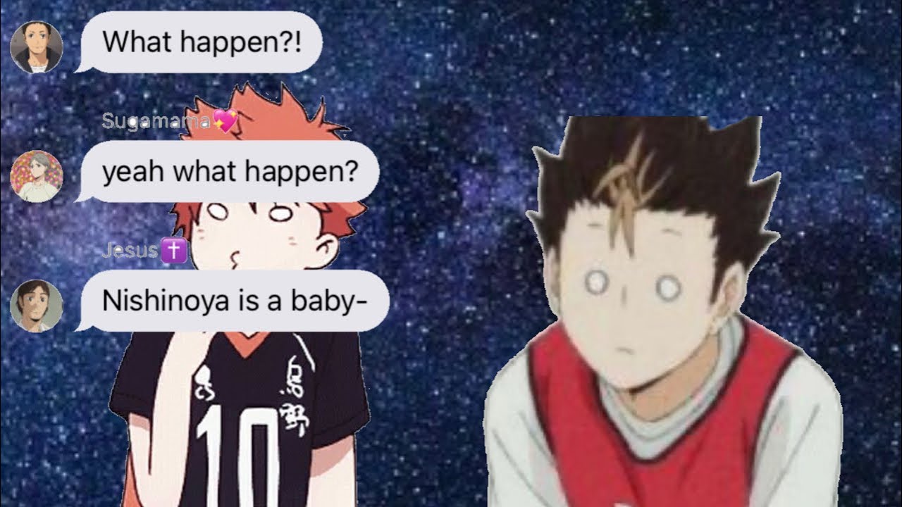 NISHINOYA IS A BABY?! - Haikyuu texting- Tendou Simp