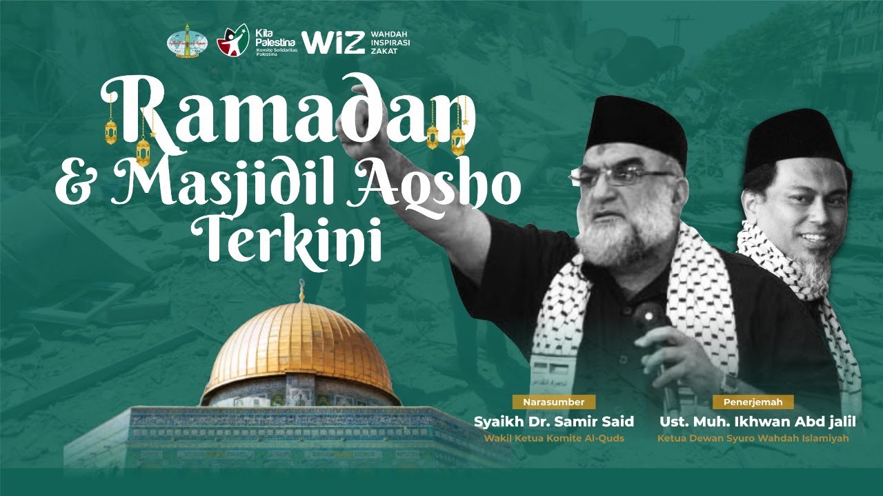 Tabligh Akbar | Ramadan & Masjidil Aqsho Terkini