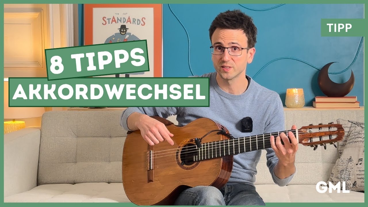 Akkordwechsel schneller und sauberer lernen | 8 effektive Tipps f&uuml;r Gitarre