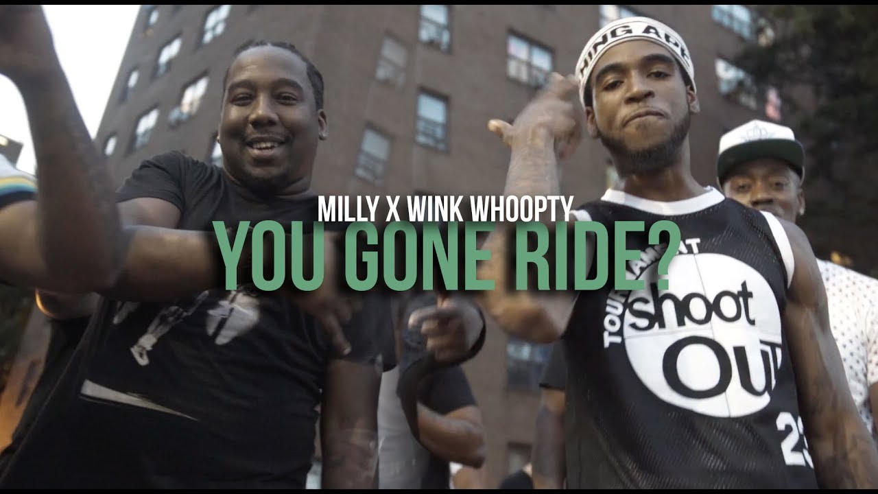 Milly x Wink Whoopty - You Gone Ride? (Music Video) | Shot By @MeetTheConnectTv