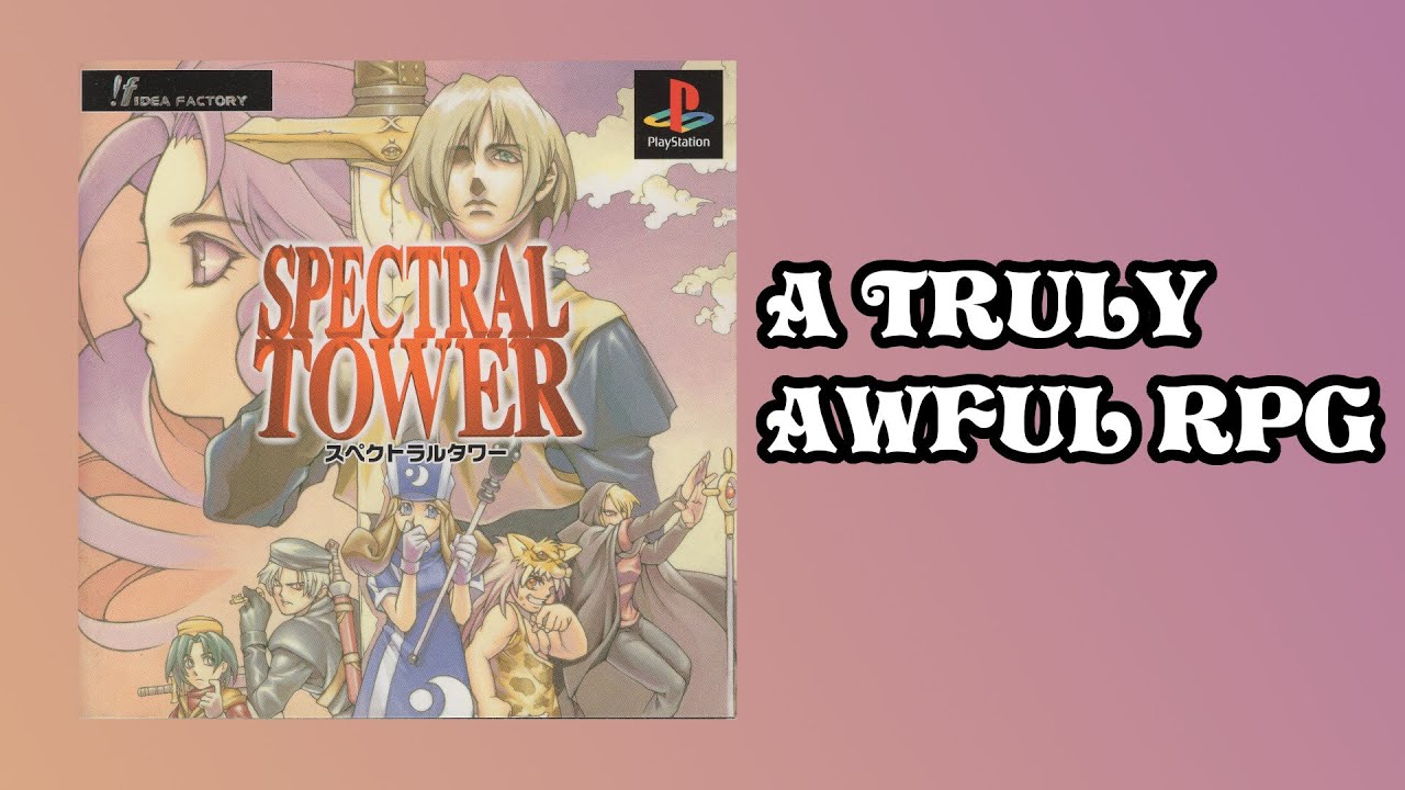 Spectral Tower - One of the Worst RPGs Ever Made