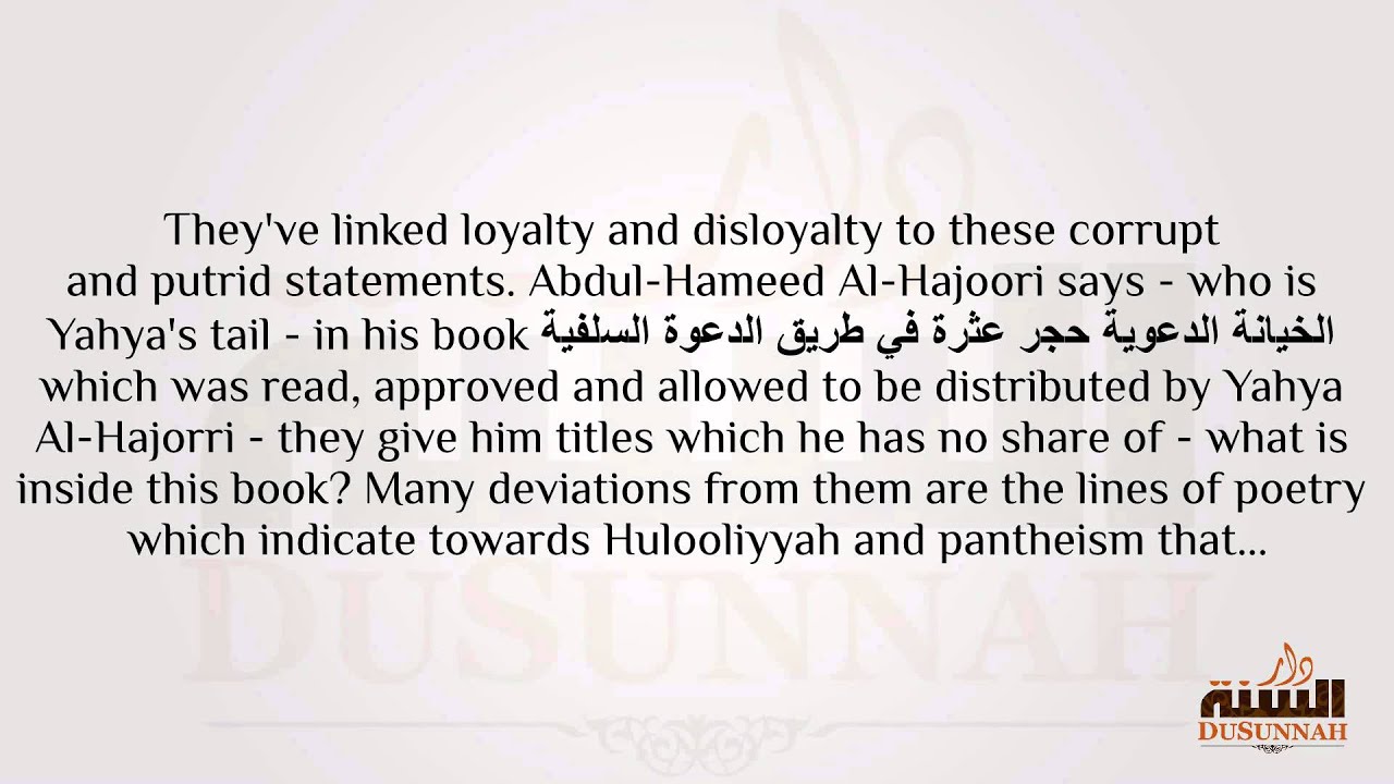 The Deviations of Yahyah alHajoori and the Ruling upon Those who Follow him