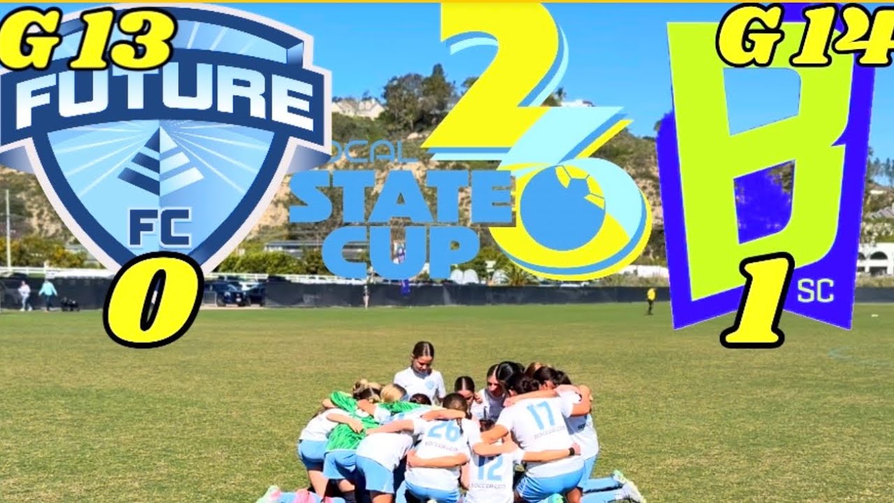 SoCal State Cup 26: Future FC (G13) vs SoCal Blues (G14)