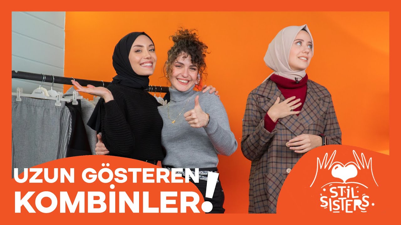 Stil Sisterlar'dan Boyu Uzatan Kıyafet Önerileri // Uzun Gösteren Kombinler