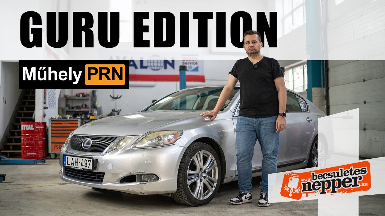 Pénztemető lehet az egyik legszebb Lexus – Lexus GS450h – 2008 – MűhelyPRN 269.