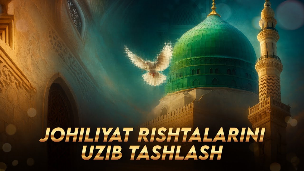 Ansorlar johiliyat rishtalarini uzib tashlaganlari | Shayx Abdulloh Zufar hafizahulloh