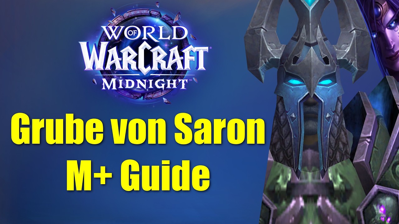 Grube von Saron M+ Guide | WoW Midnight Season 1
