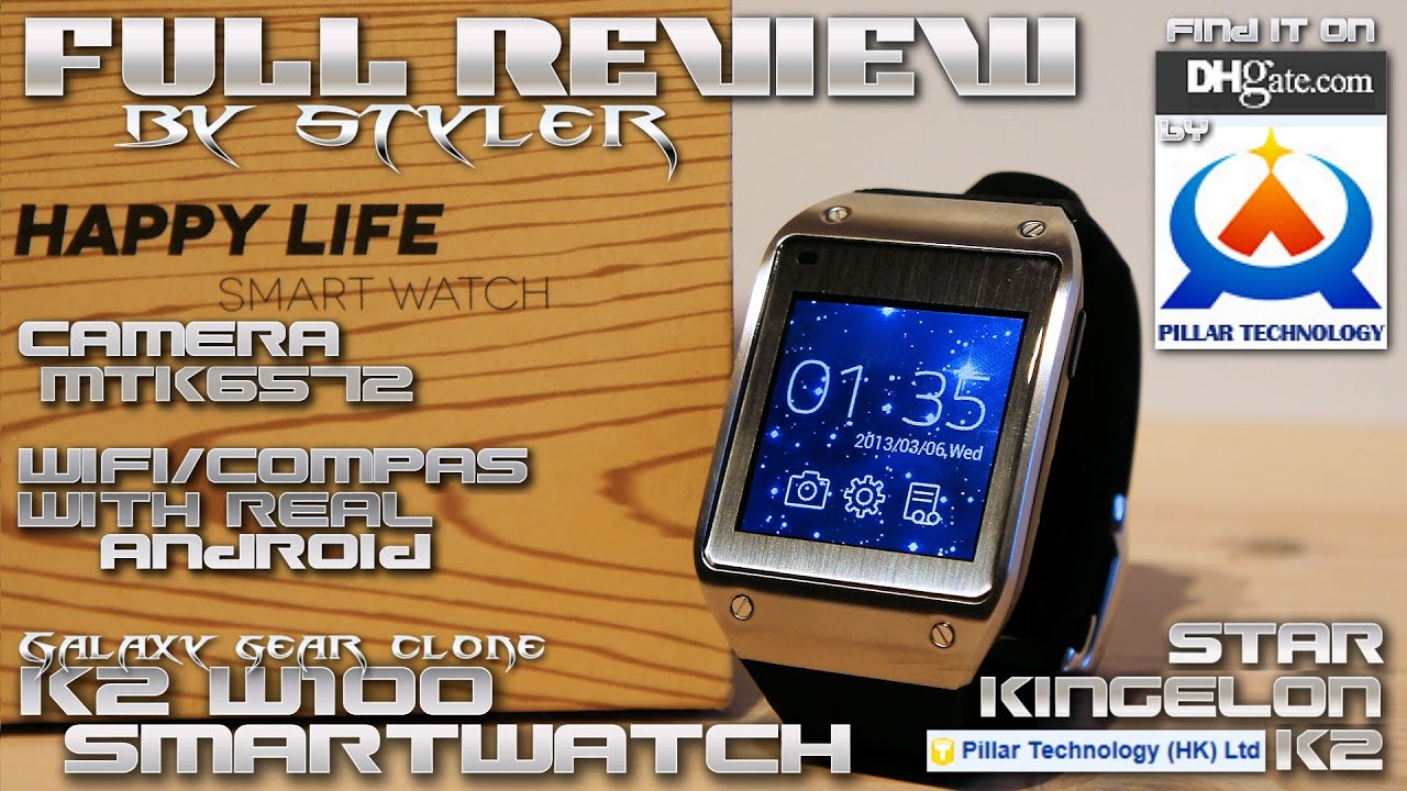 Smartwatch K2 W100 [MEGA REVIEW] Android 4.2 MTK6572, WiFi, Built-in Camera / Galaxy Gear Clone?