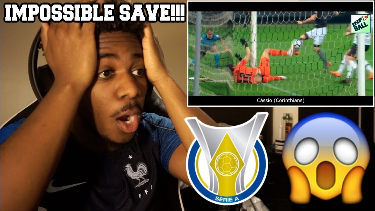 THE MOST EPIC AND LEGENDARY SAVES OF THE BRASILEIR&Atilde;O 2018 | Reaction