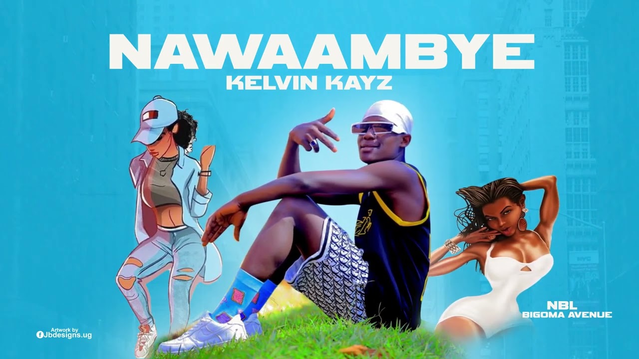 Kelvin kayz - Nawambye (official Audio)