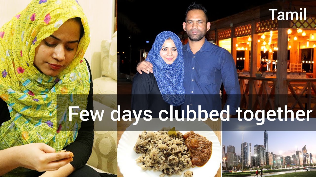 Few days clubbed together / tamil vlog / malabar kunji pathiri / urad dal rice / ulli theeyal