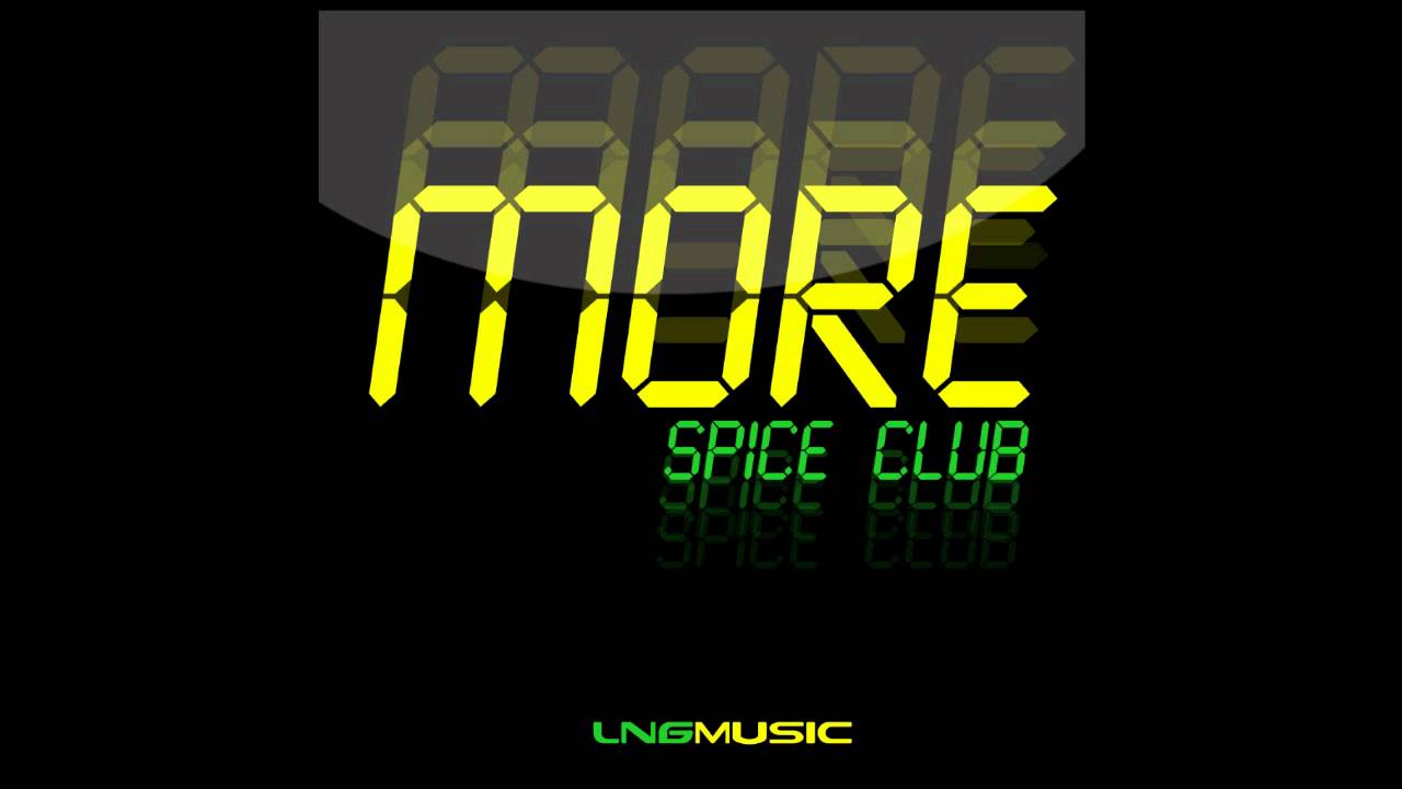 Spice Club - More (B&W Remix Edit)