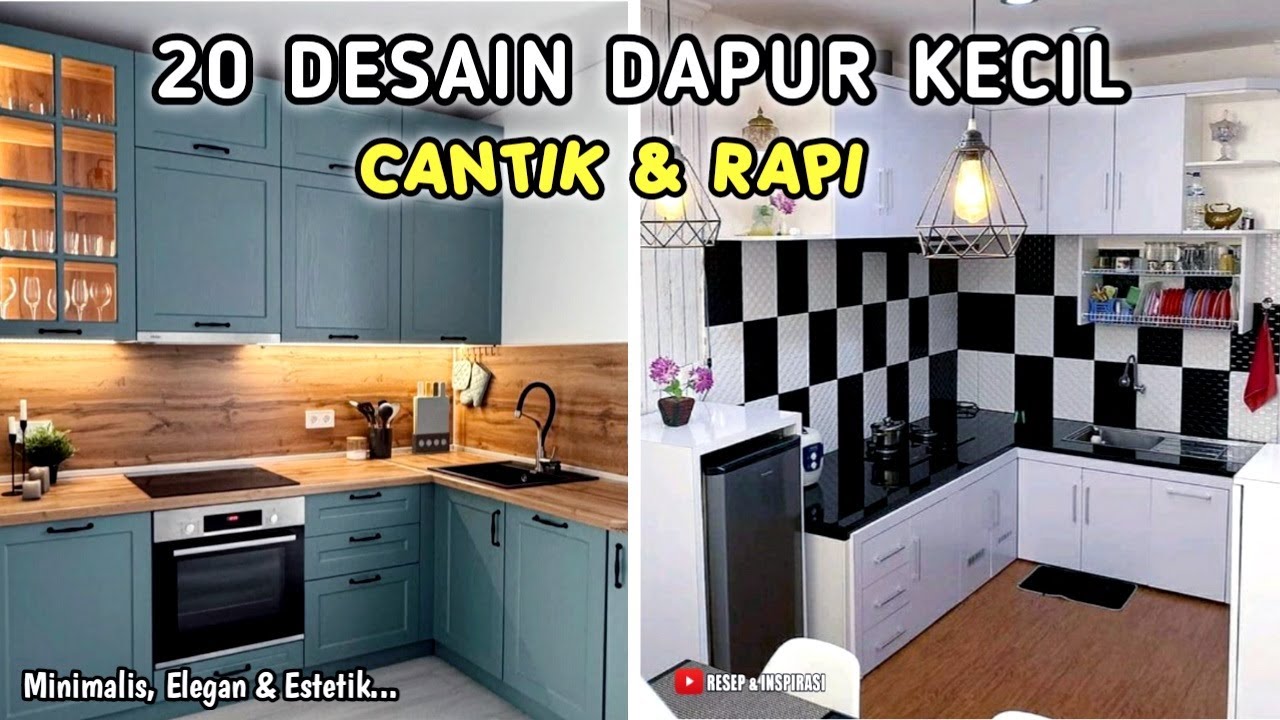 20 DESAIN DAPUR KECIL YANG CANTIK DAN RAPI