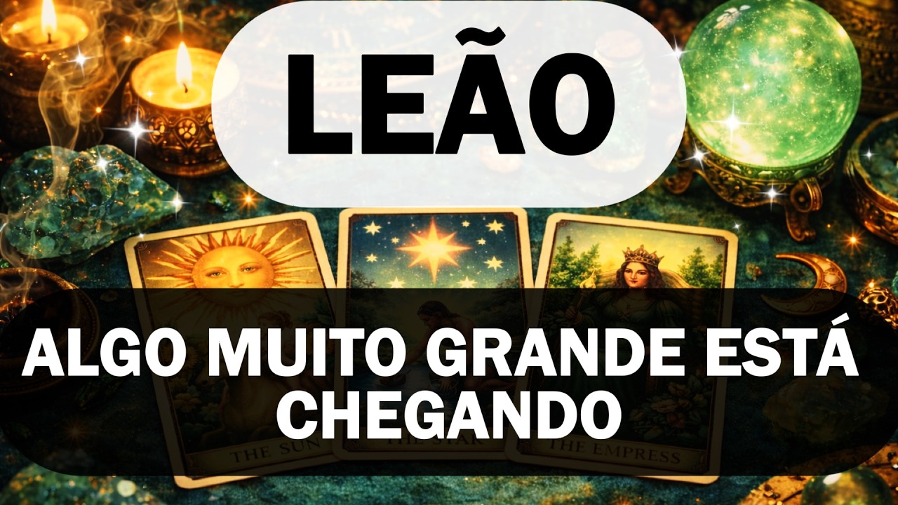 LEÃO💲✨DINHEIRO LIBERADO!!  O MILAGRE FINANCEIRO QUE VOCÊ ESPERAVA , ACONTECE🍀🙏🔥
