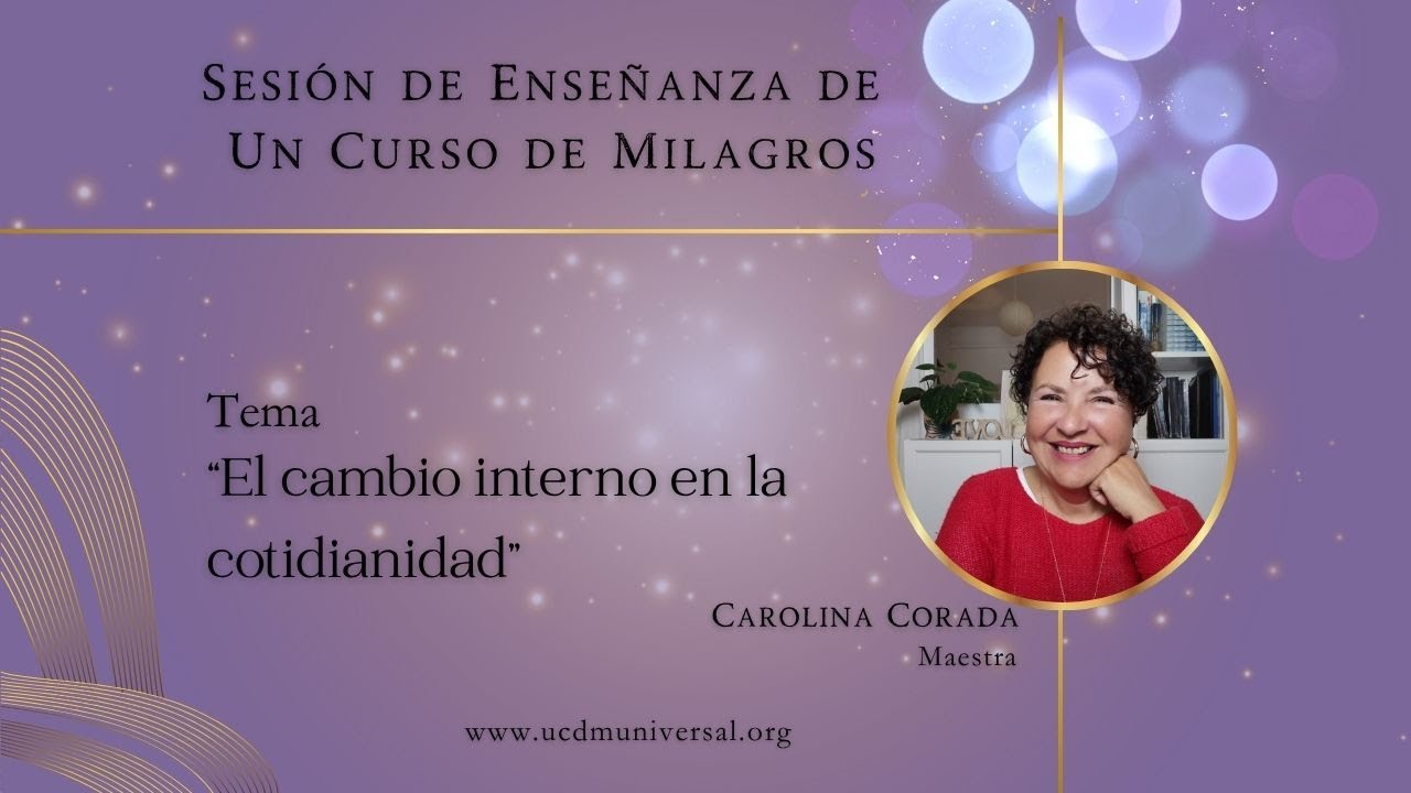 El cambio interno en la cotidianidad🌟Carolina Corada