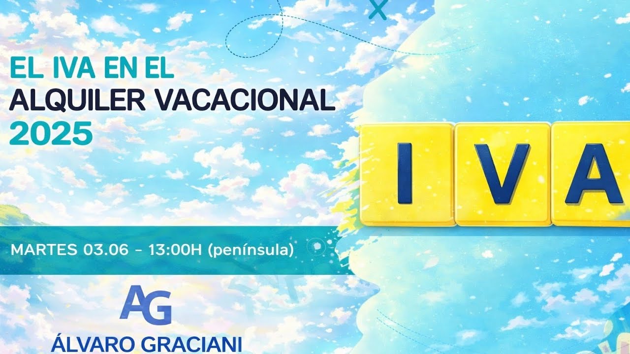 El IVA en la Vivienda Turística en 2025 con @avaibook