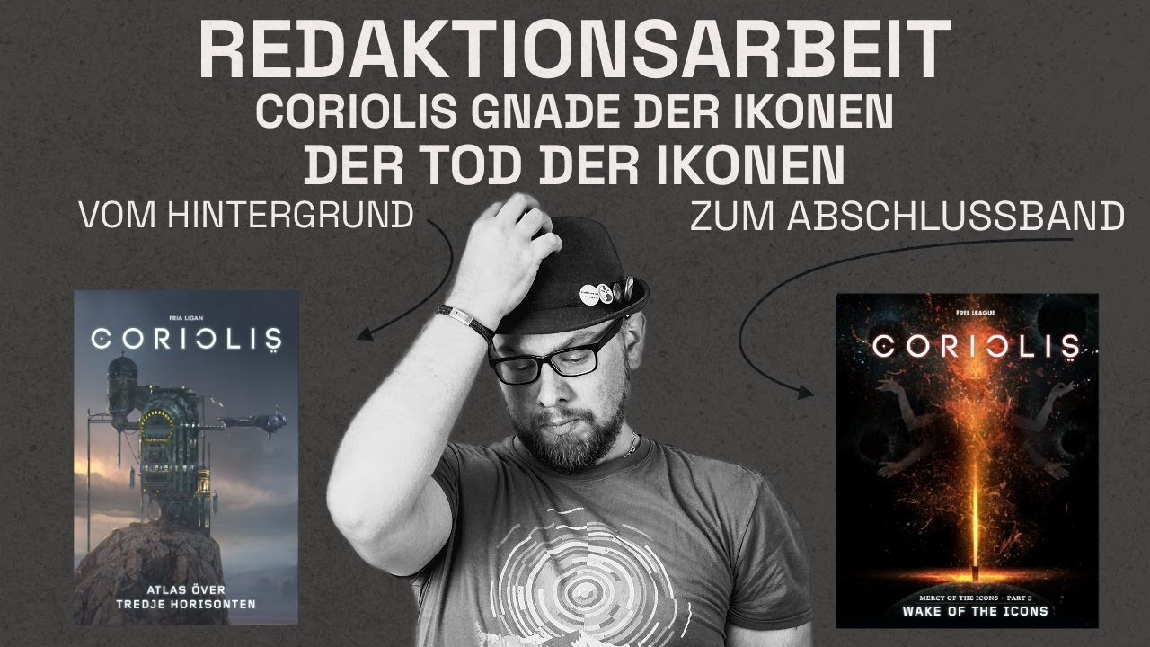 Redaktionsarbeit: Coriolis - Gnade der Ikonen - Der Tod der Ikonen