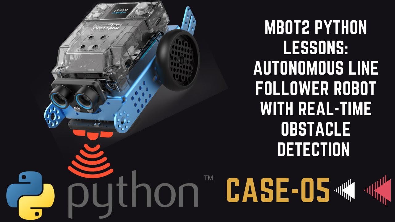 Уроки Python для MBot2: Автономный робот, следующий по линии, с обнаружением препятствий в реальн...