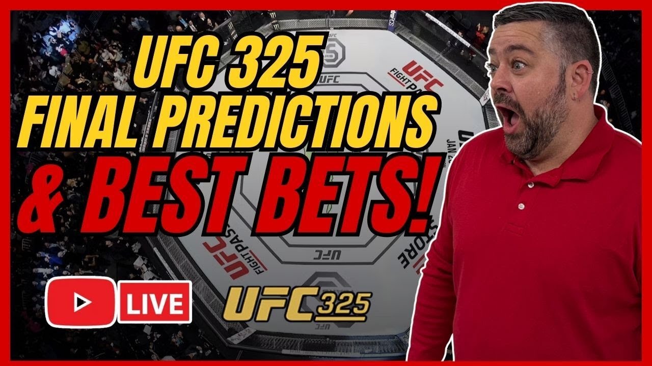 UFC 325: LIVE Picks, Predictions & Best Bets | Last Minute Line Moves 1/24/26