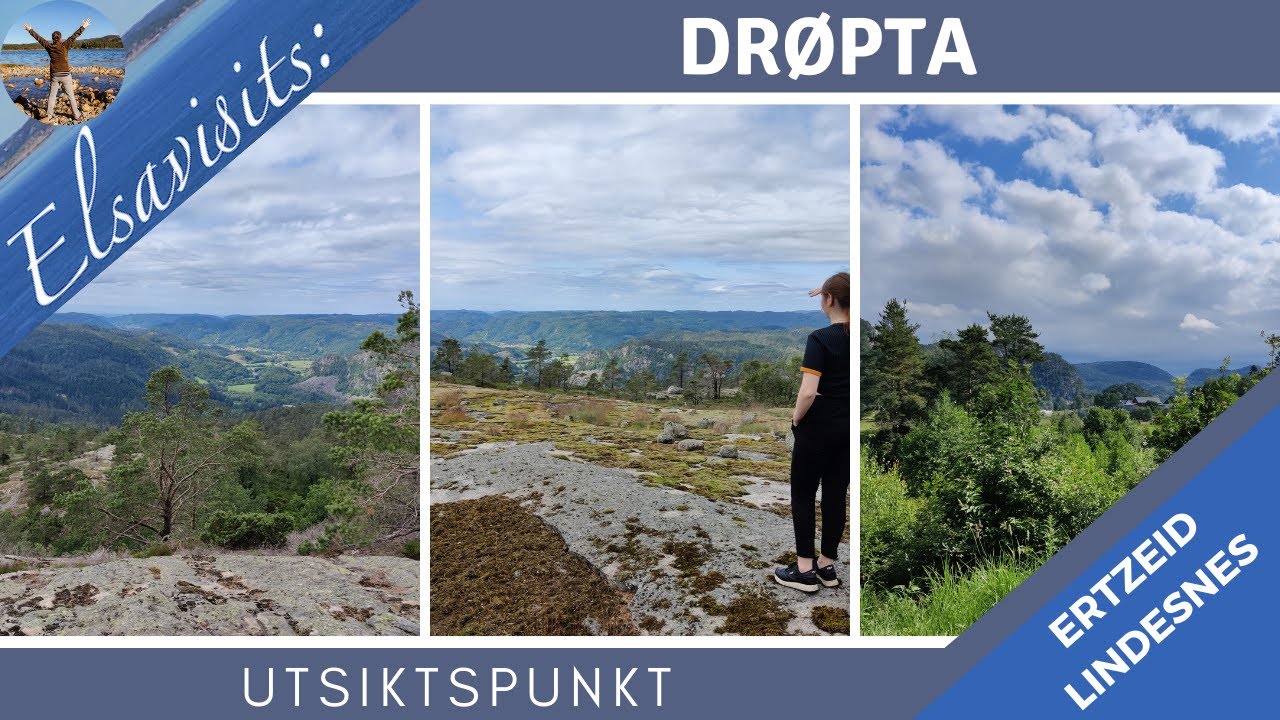 Elsavisits: Drøpta utsiktspunkt / viewpoint