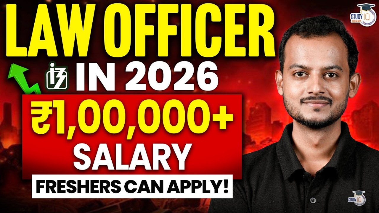 Law Officer 2026: ₹1 Lakh+ Salary for Freshers! By pranjal sir