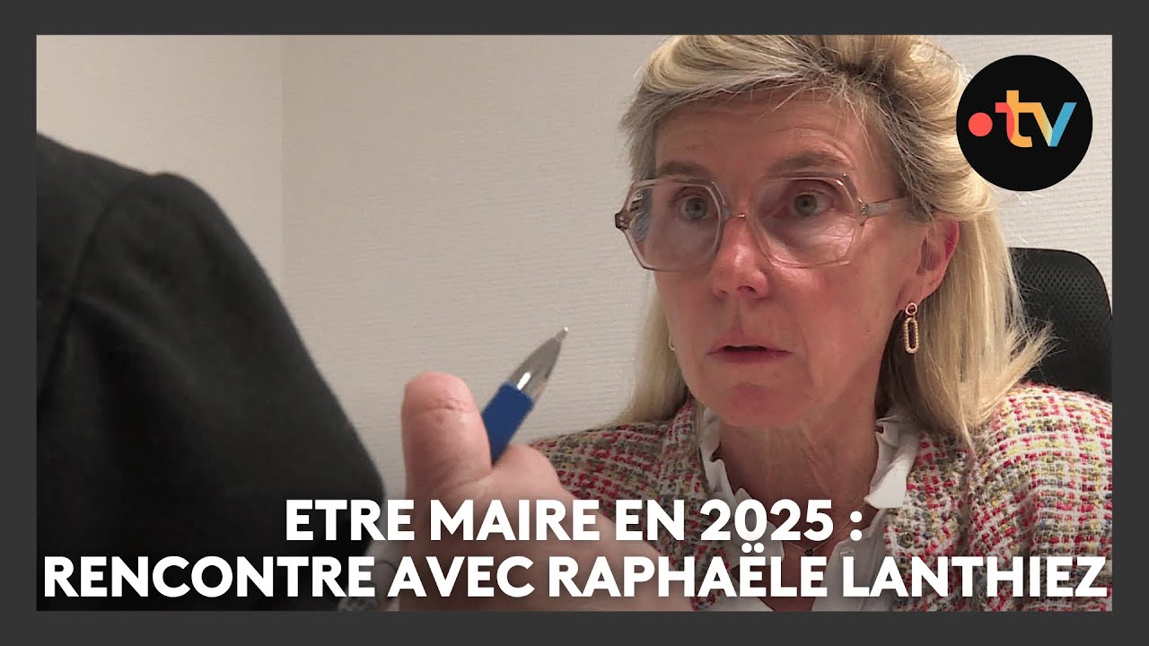 Etre maire en 2025 (1/4) - L'emploi du temps chargé de Raphaële Lanthiez, maire d'un petit village