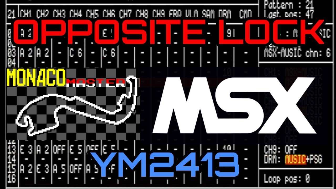 [MoonBlaster] Monaco Master Opposite Lock MSX-MUSIC [YM2413]