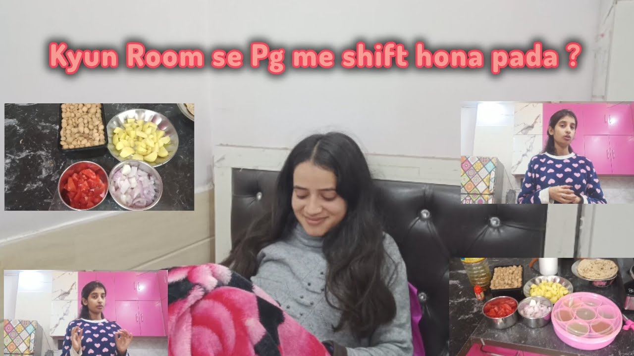Aakhir Kyun Mujhe waps room se pg me shift hona pada 🤔
