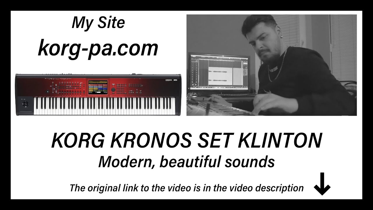 Korg Kronos Set Klinton, Modern, Beautiful Sounds
